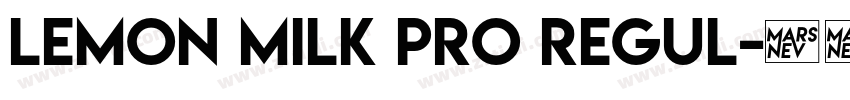 LEMON MILK Pro Regul字体转换